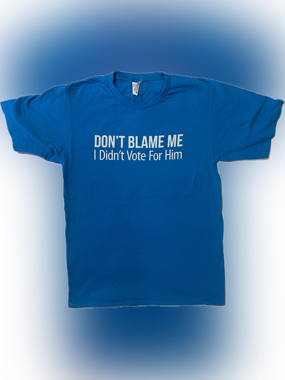 Port Authority Blue Graphic Tee - DON'T BLAME ME